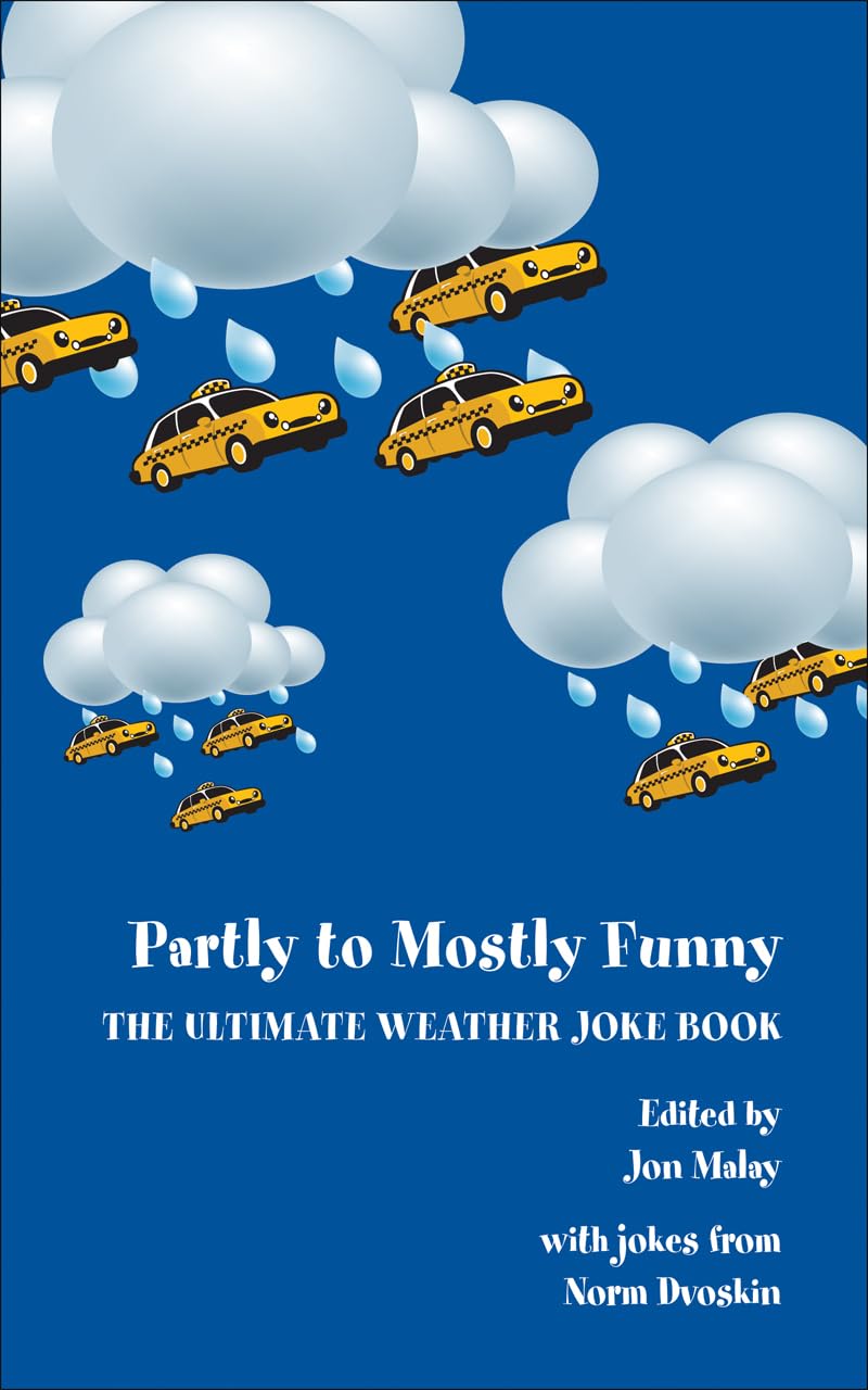 Partly to Mostly Funny: The Ultimate Weather Joke Book,Used