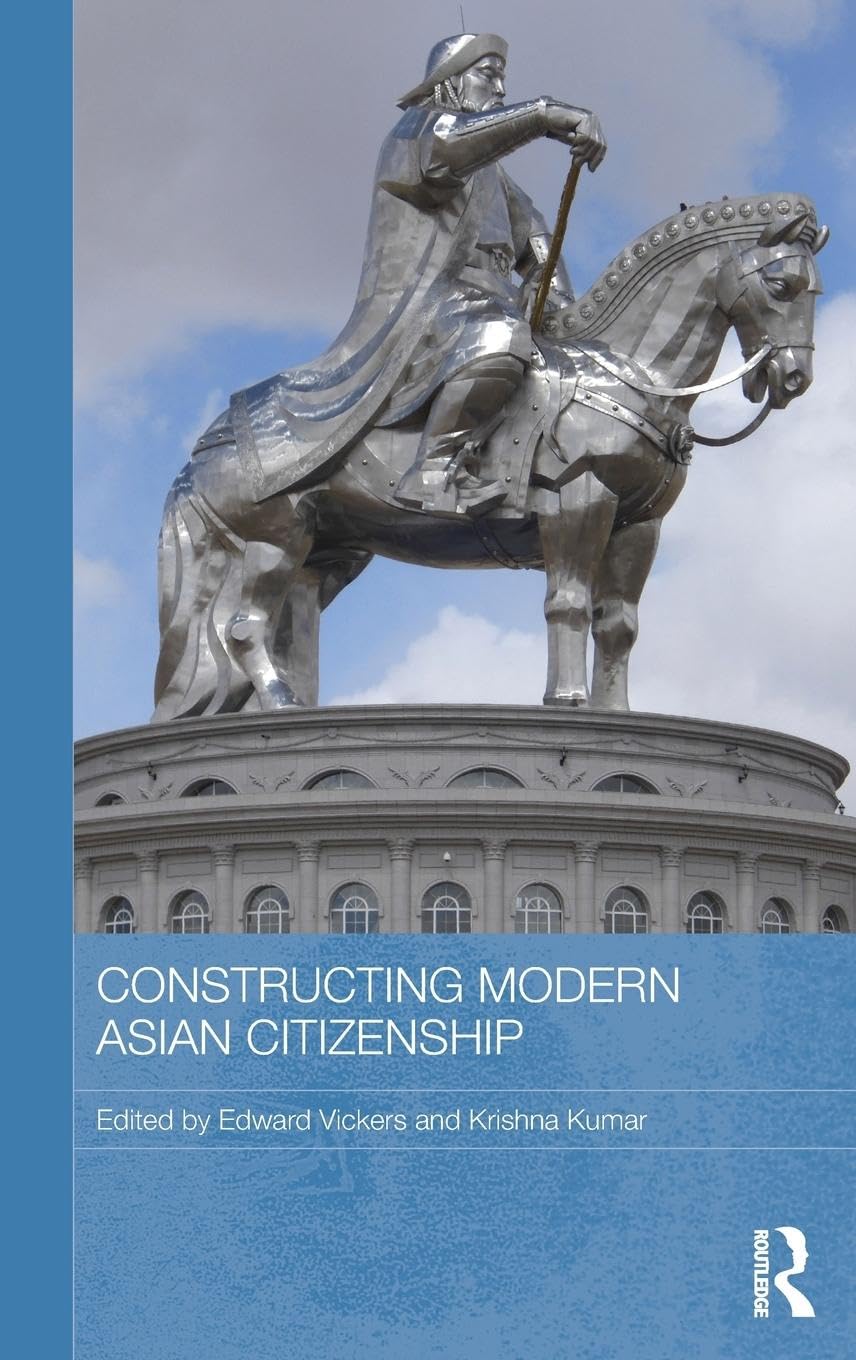 Constructing Modern Asian Citizenship (Routledge Studies in Education and Society in Asia),Used