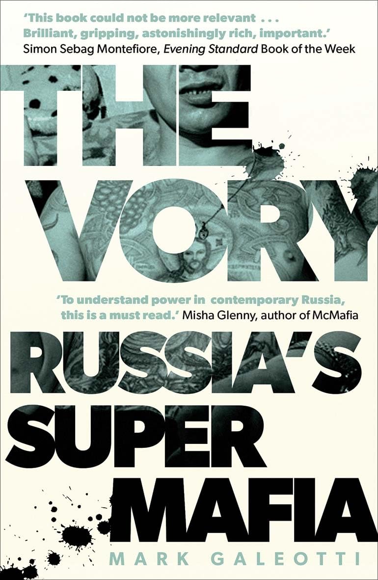 The Vory: Russia'S Super Mafia