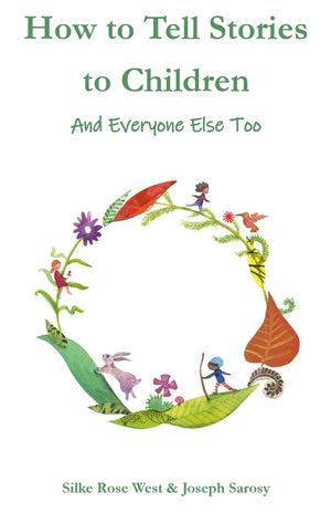 How to Tell Stories to Children: And Everyone Else Too,Used