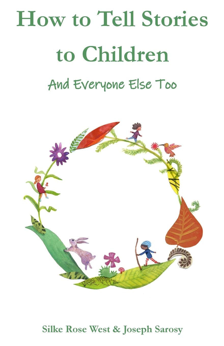 How to Tell Stories to Children: And Everyone Else Too,Used