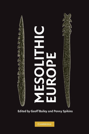 Mesolithic Europe,New