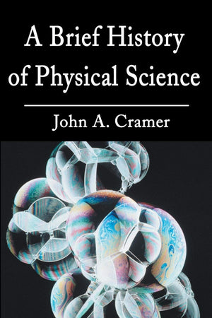 A Brief History Of Physical Science,New
