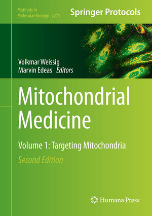 Mitochondrial Medicine: Volume 1: Targeting Mitochondria (Methods in Molecular Biology, 2275),Used