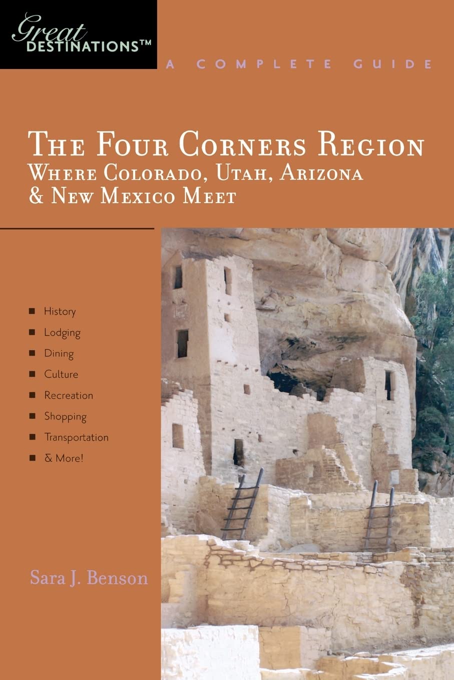 Explorer's Guide The Four Corners Region: Where Colorado, Utah, Arizona & New Mexico Meet: A Great Destination (Explorer's Great,Used