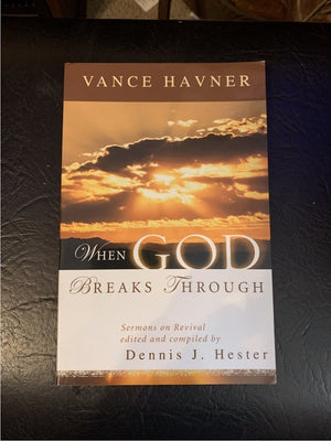 When God Breaks Through: Sermons on Revival by Vance Havner,Used