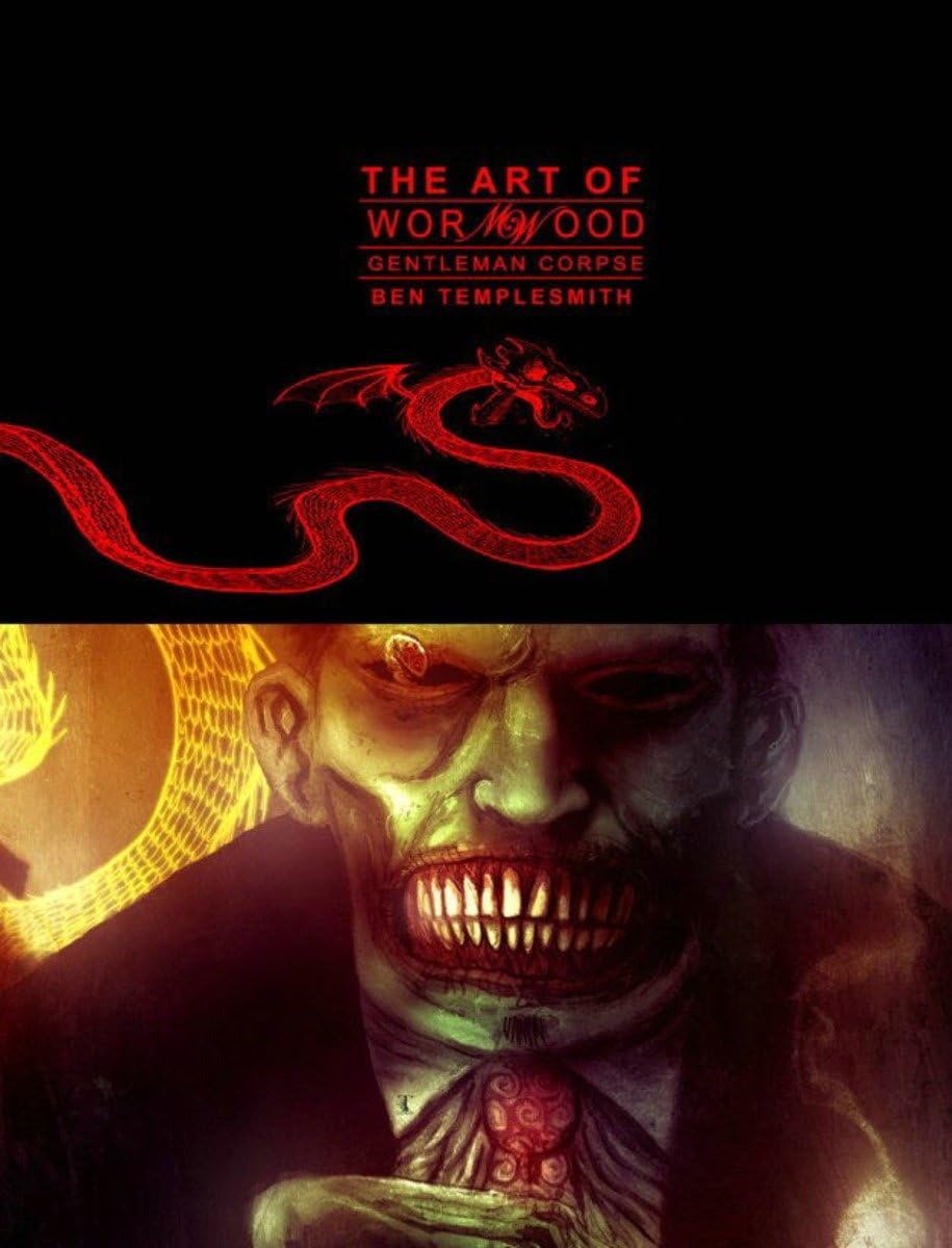 Ben Templesmiths Art of Wormwood: Gentleman Corpse,Used