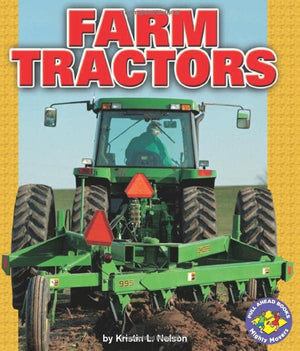 Farm Tractors (Pull Ahead Books  Mighty Movers),Used