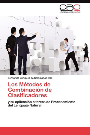 Los Mtodos de Combinacin de Clasificadores: y su aplicacin a tareas de Procesamiento del Lenguaje Natural (Spanish Edition,Used