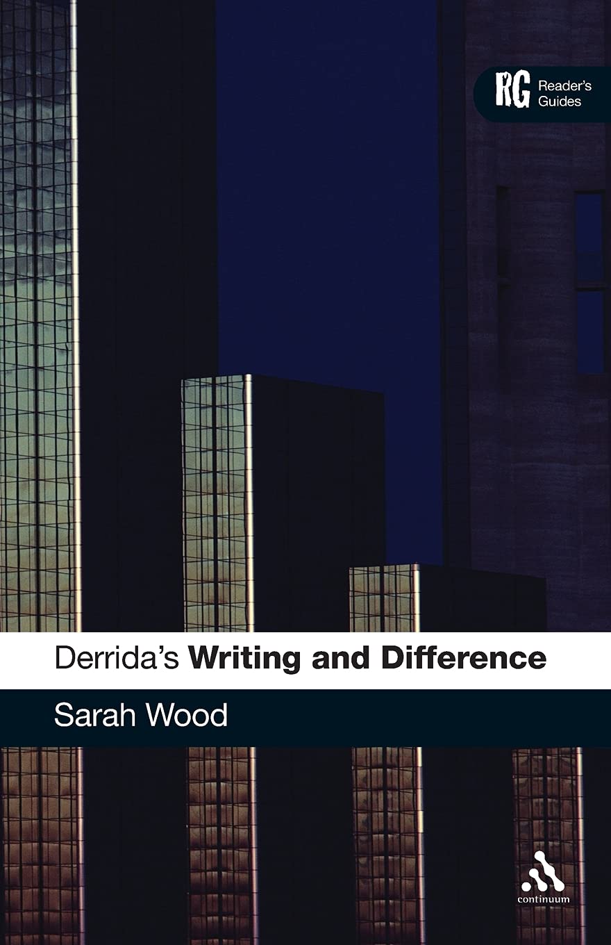 Derrida'S 'Writing And Difference': A Reader'S Guide (Reader'S Guides),Used
