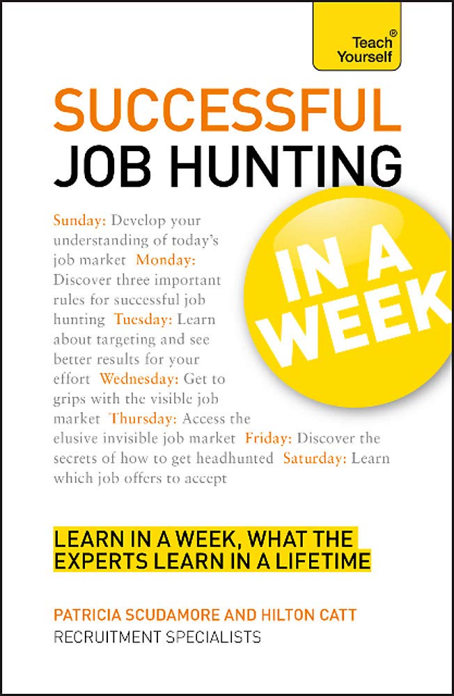 Job Hunting In A Week (Teach Yourself)
