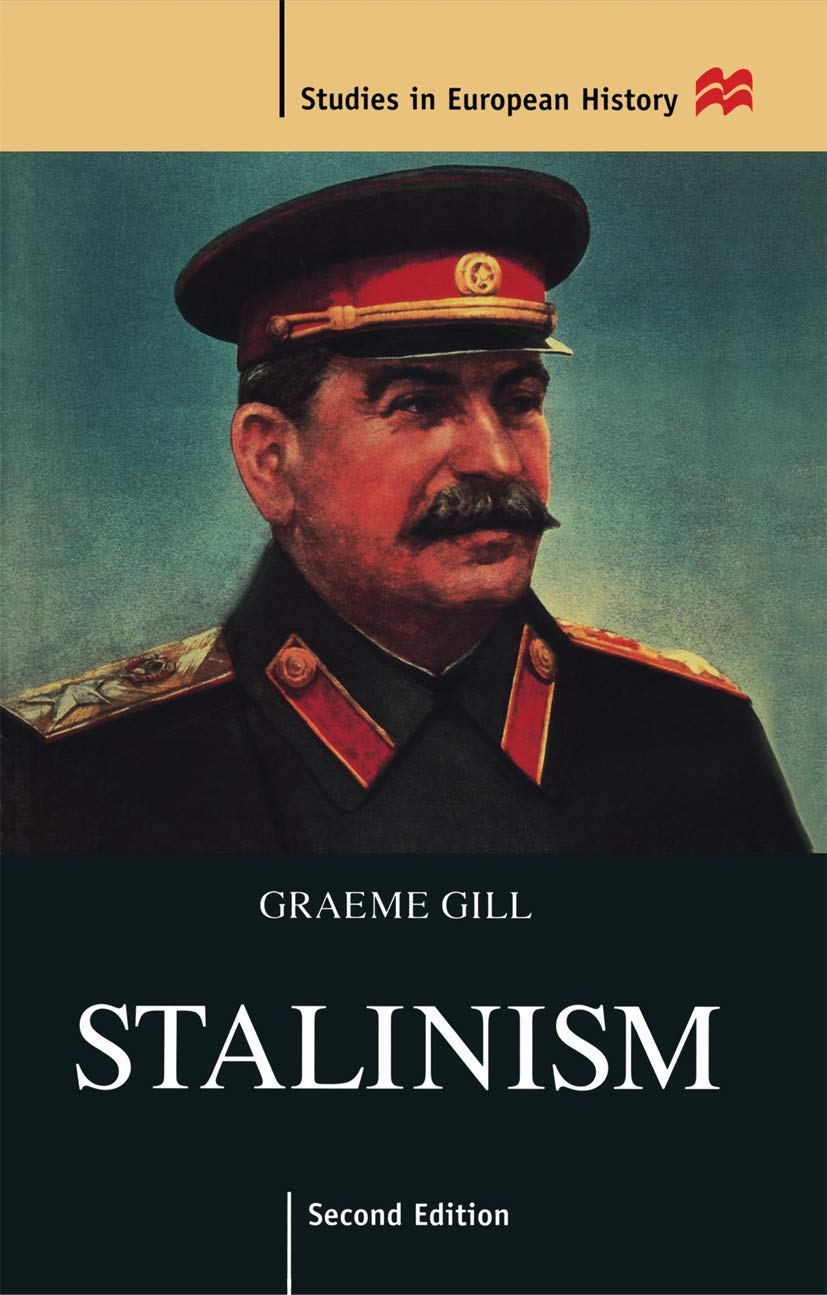 Stalinism (Studies in European History, 22),Used