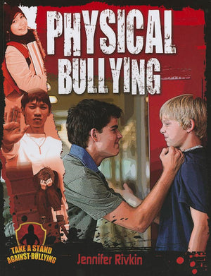 Physical Bullying (Take a Stand Against Bullying),Used