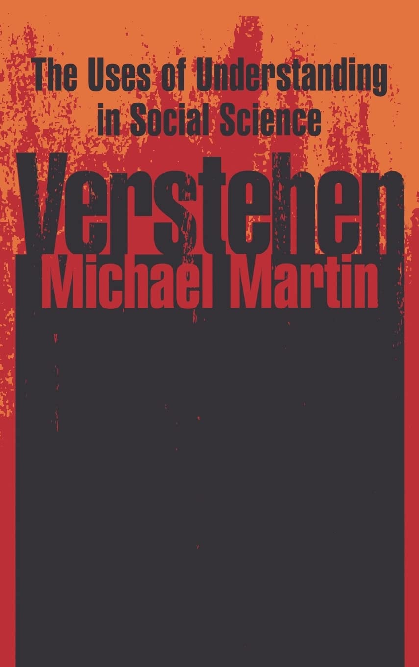 Verstehen: The Uses of Understanding in the Social Sciences,Used