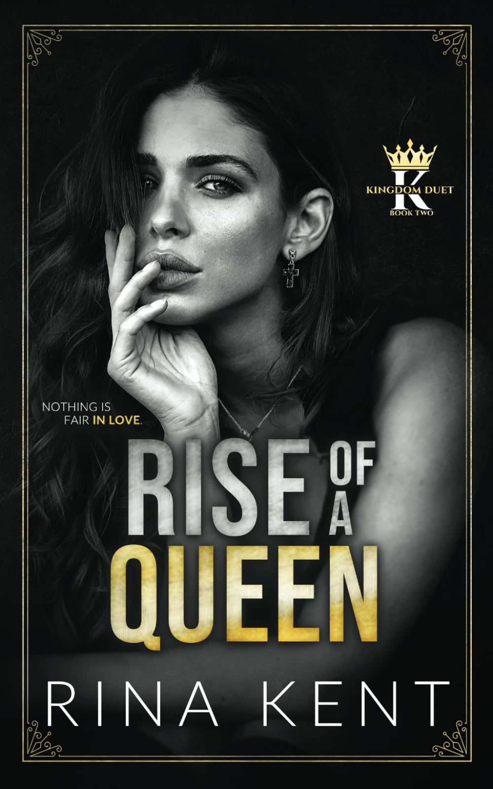 Rise of a Queen: A Dark Billionaire Romance (Kingdom Duet),Used