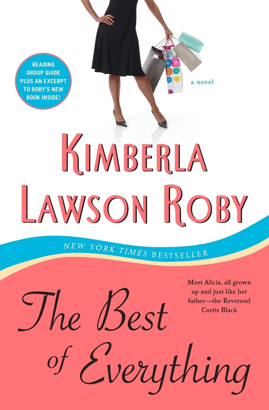 The Best Of Everything: A Novel (The Reverend Curtis Black Series, 6)