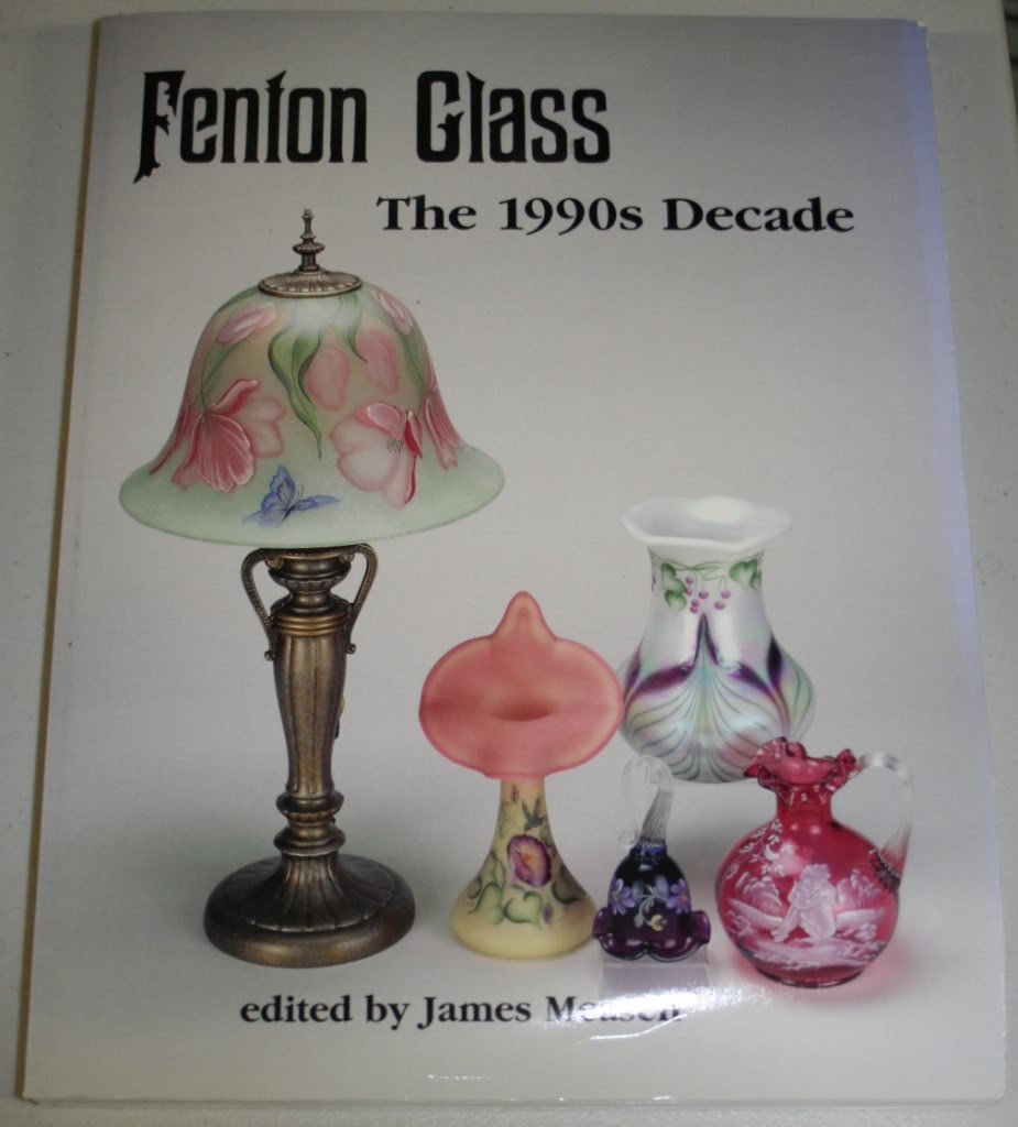 Fenton Glass: The 1990s Decade,Used