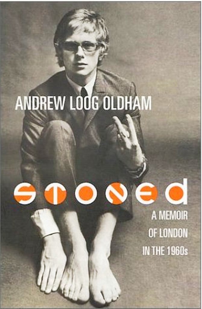 Stoned : A Memoir Of London In The 1960S,New