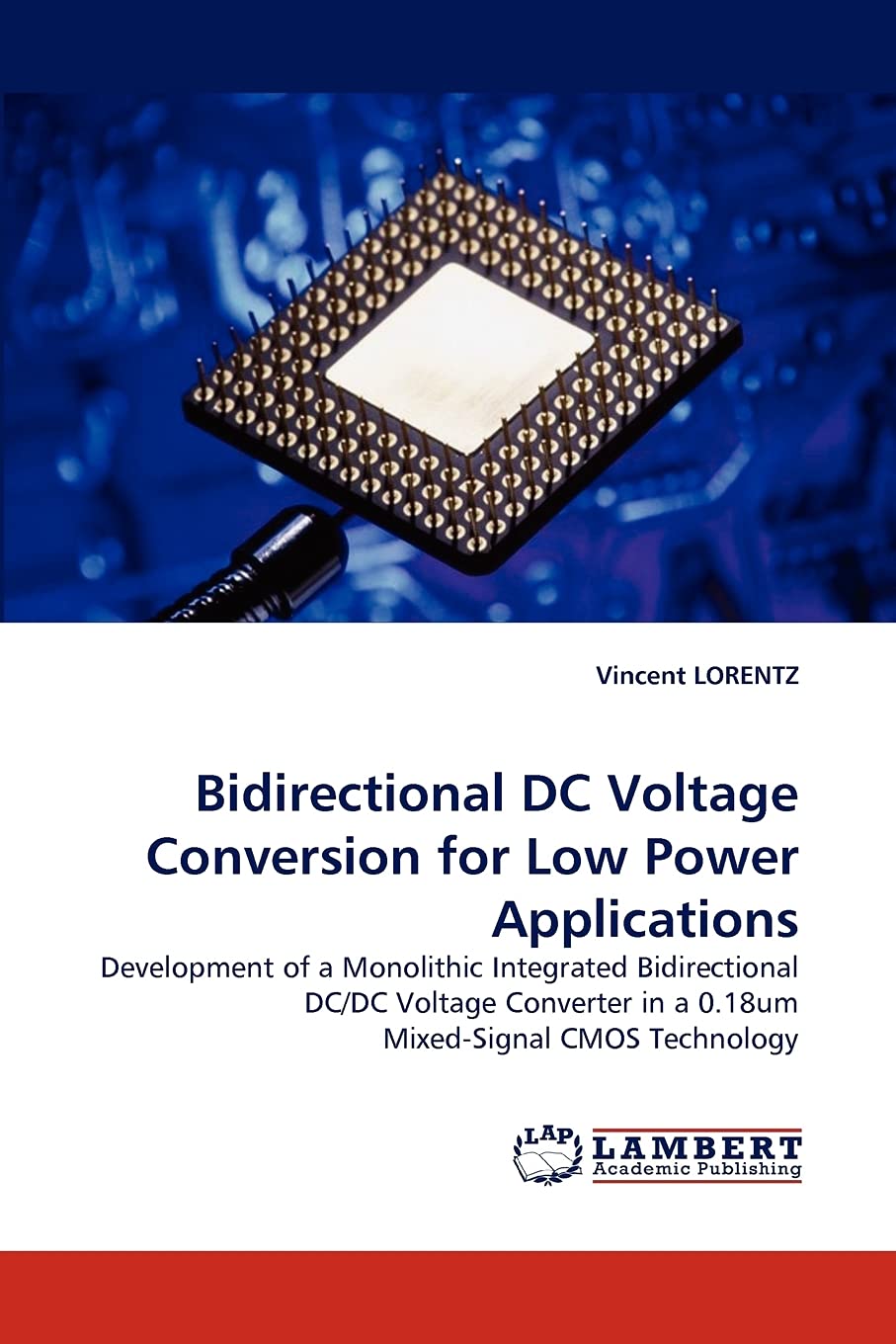 Bidirectional DC Voltage Conversion for Low Power Applications: Development of a Monolithic Integrated Bidirectional DC/DC Volta,Used