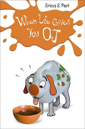 When Life Gives You O.J.,Used