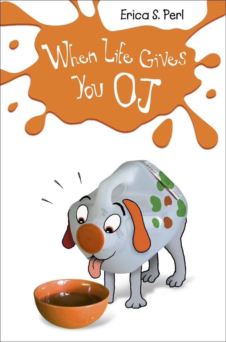 When Life Gives You O.J.,Used