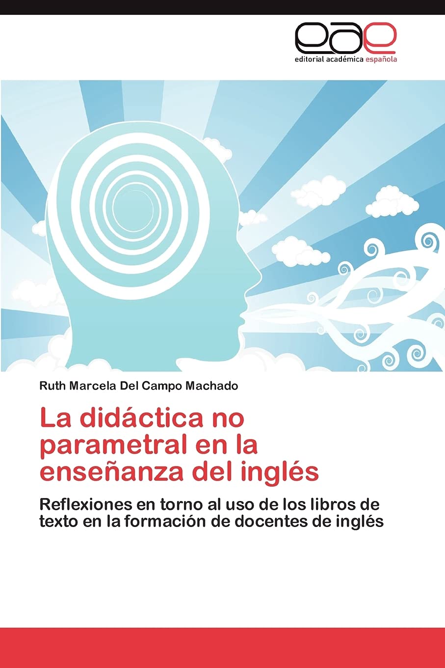 La didctica no parametral en la enseanza del ingls: Reflexiones en torno al uso de los libros de texto en la formacin de d,Used