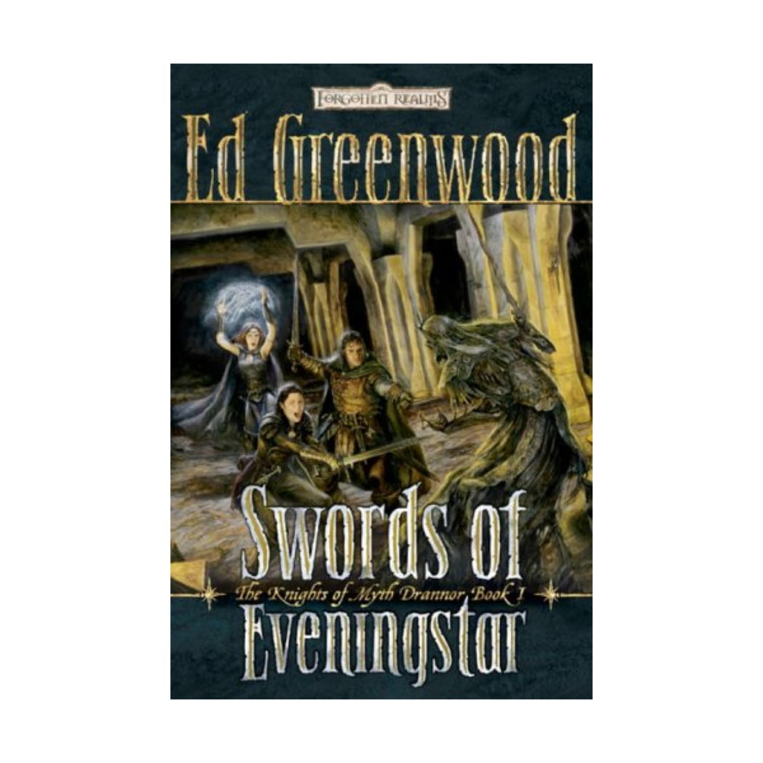 Swords of Eveningstar (Forgotten Realms: The Knights of Myth Drannor, Book 1),Used