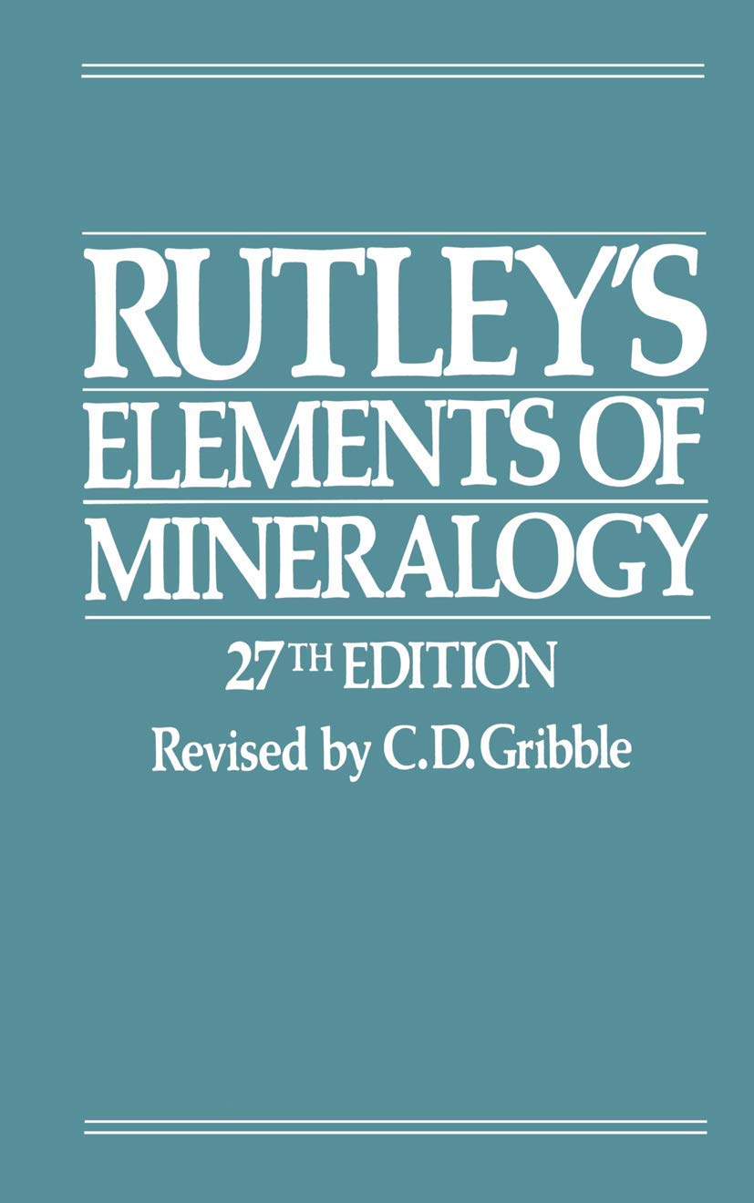 Rutleys Elements of Mineralogy (Semiconductors; 1),Used
