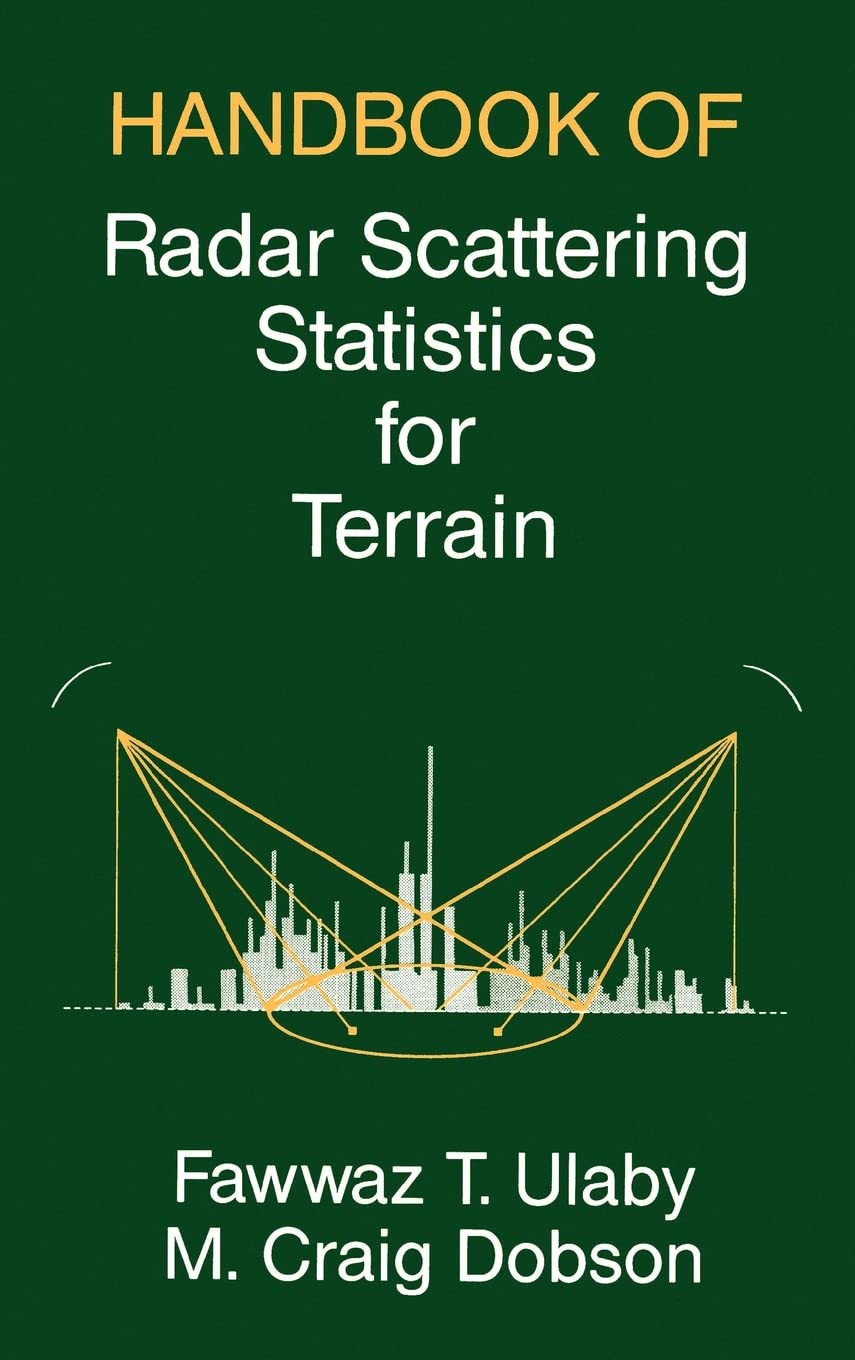 Handbook of Radar Scattering Statistics for Terrain (Artech House Remote Sensing Library),Used