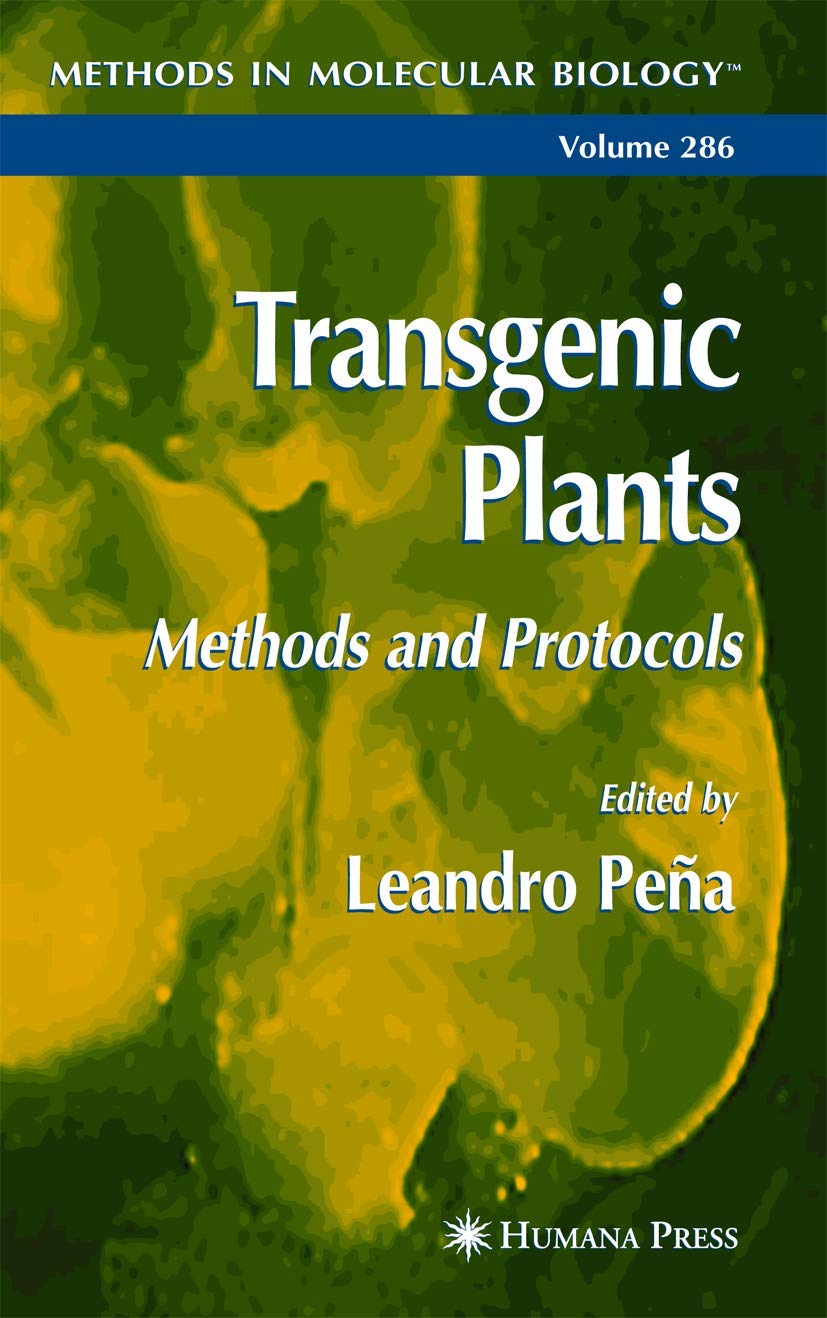 Transgenic Plants: Methods and Protocols (Methods in Molecular Biology),Used