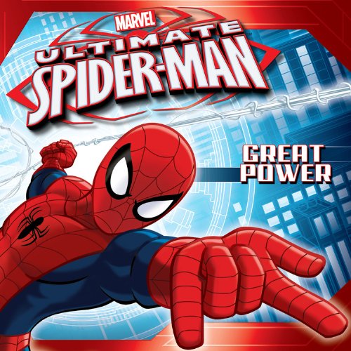 Ultimate Spiderman #1: Great Power (Ultimate Spiderman Storybooks),New