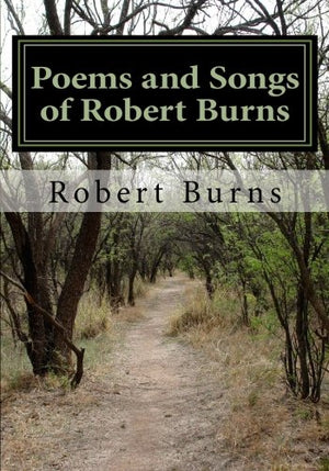 Poems And Songs Of Robert Burns,New