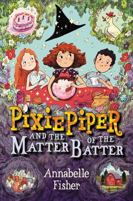 Pixie Piper and the Matter of the Batter (Pixie Piper, 2),Used