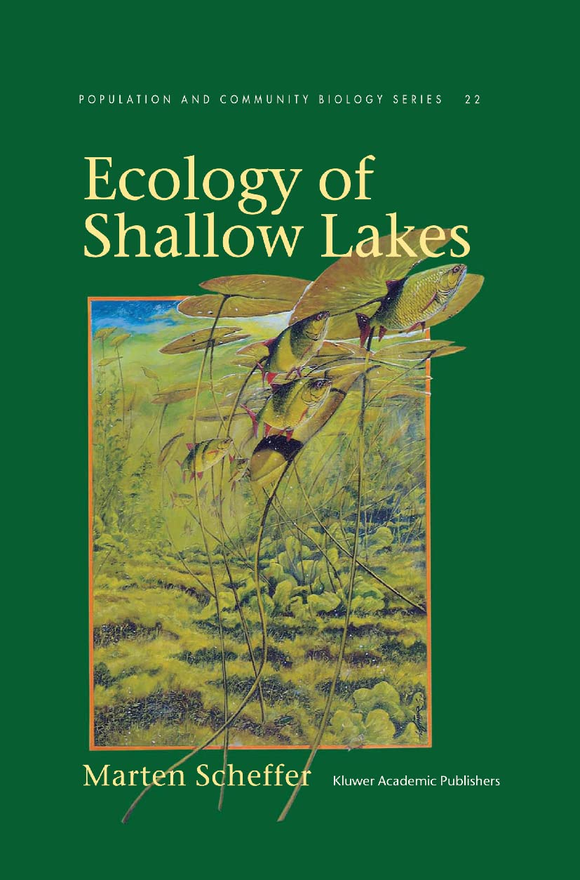 Ecology of Shallow Lakes (Population and Community Biology (Chapman & Hall)),Used