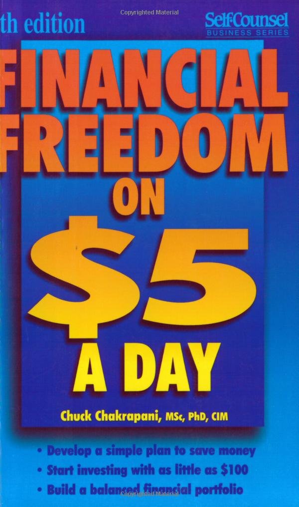 Financial Freedom on $5 a Day (SelfCounsel Business Series),Used