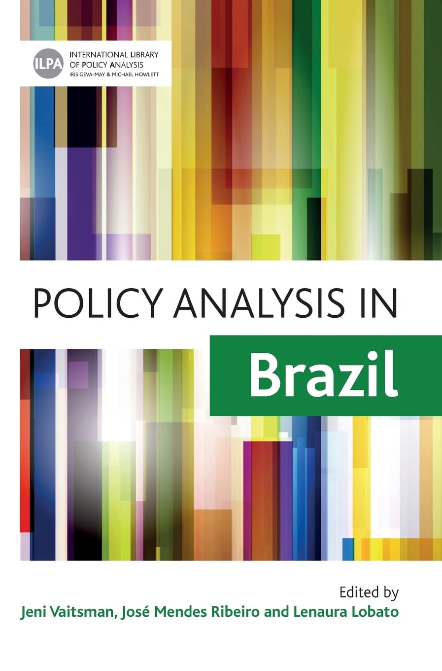 Policy Analysis In Brazil (International Library Of Policy Analysis),Used