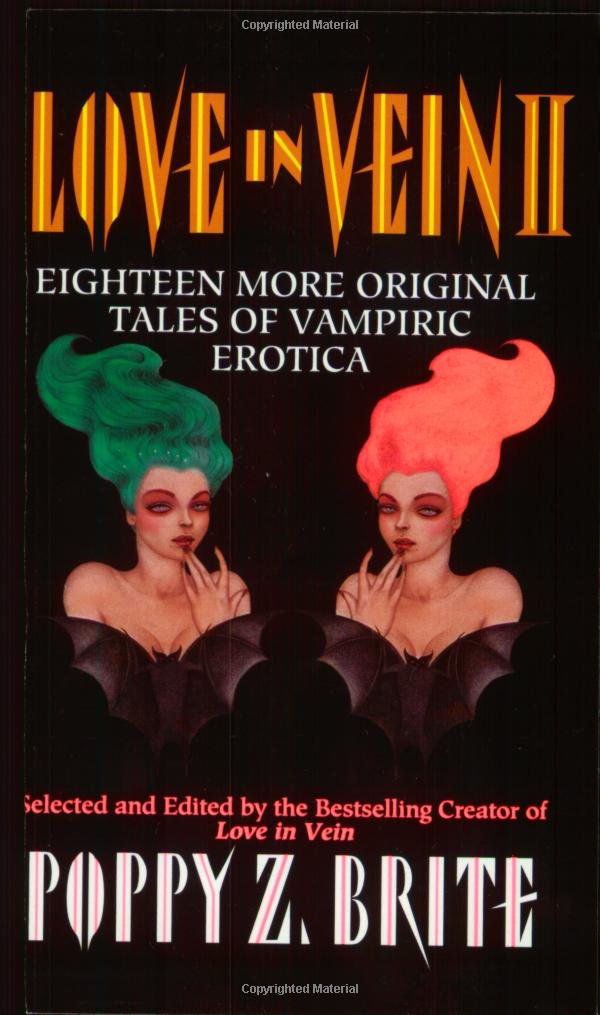Twice Bitten (Love In Vein Ii: Eighteen More Tales Of Vampire Erotica)