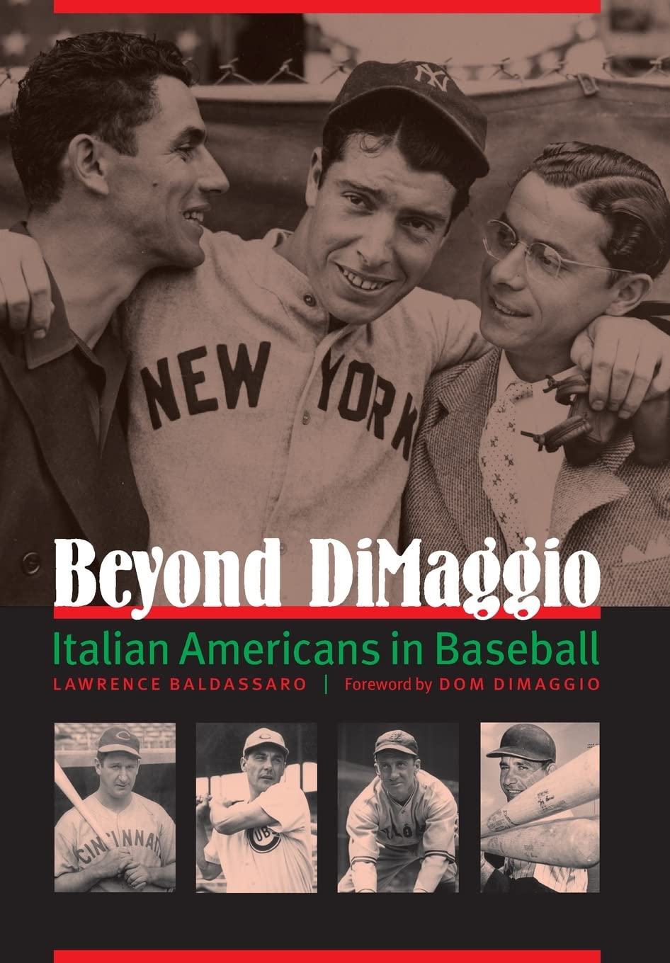 Beyond Dimaggio: Italian Americans In Baseball,New