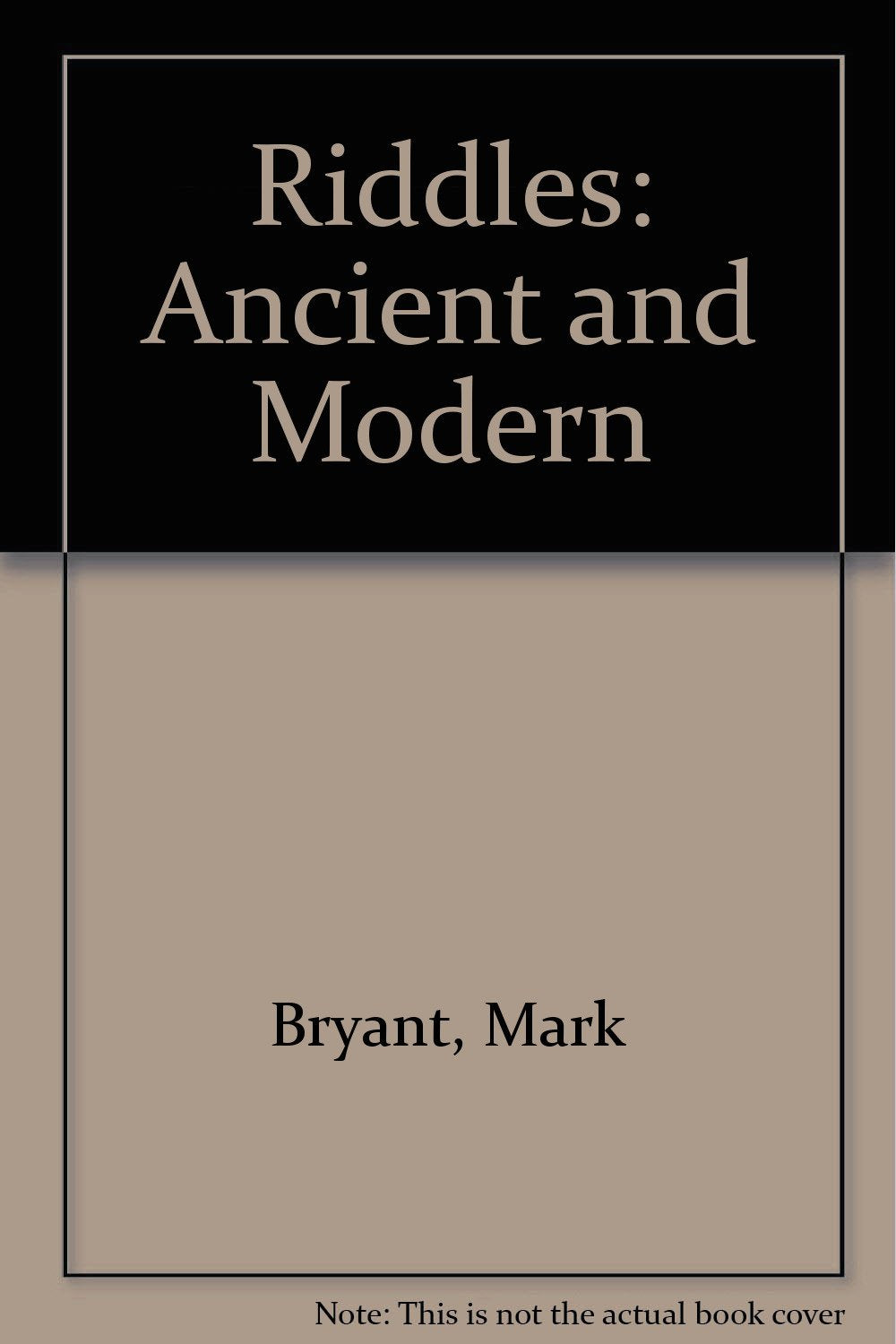 Riddles: Ancient and Modern,Used