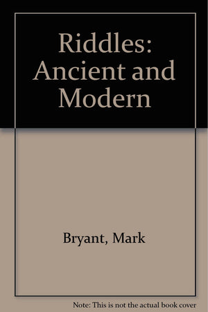 Riddles: Ancient and Modern,Used