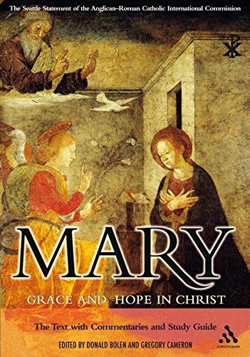 Mary: Grace and Hope in Christ Revised and Expanded New Edition,Used