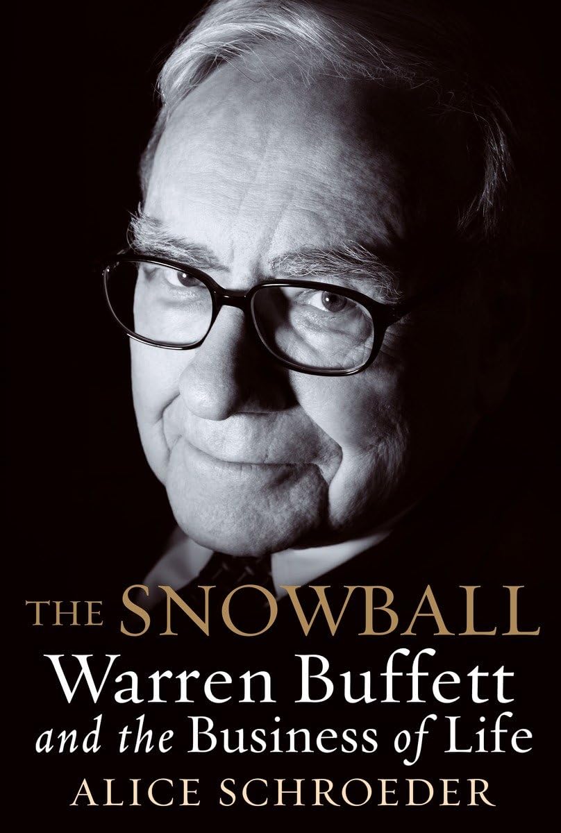 The Snowball: Warren Buffett And The Business Of Life,Used