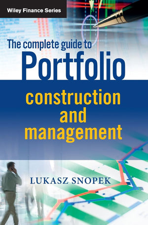 The Complete Guide to Portfolio Construction and Management,Used