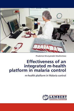 Effectiveness of an integrated mhealth platform in malaria control: mhealth platform in Malaria control,Used
