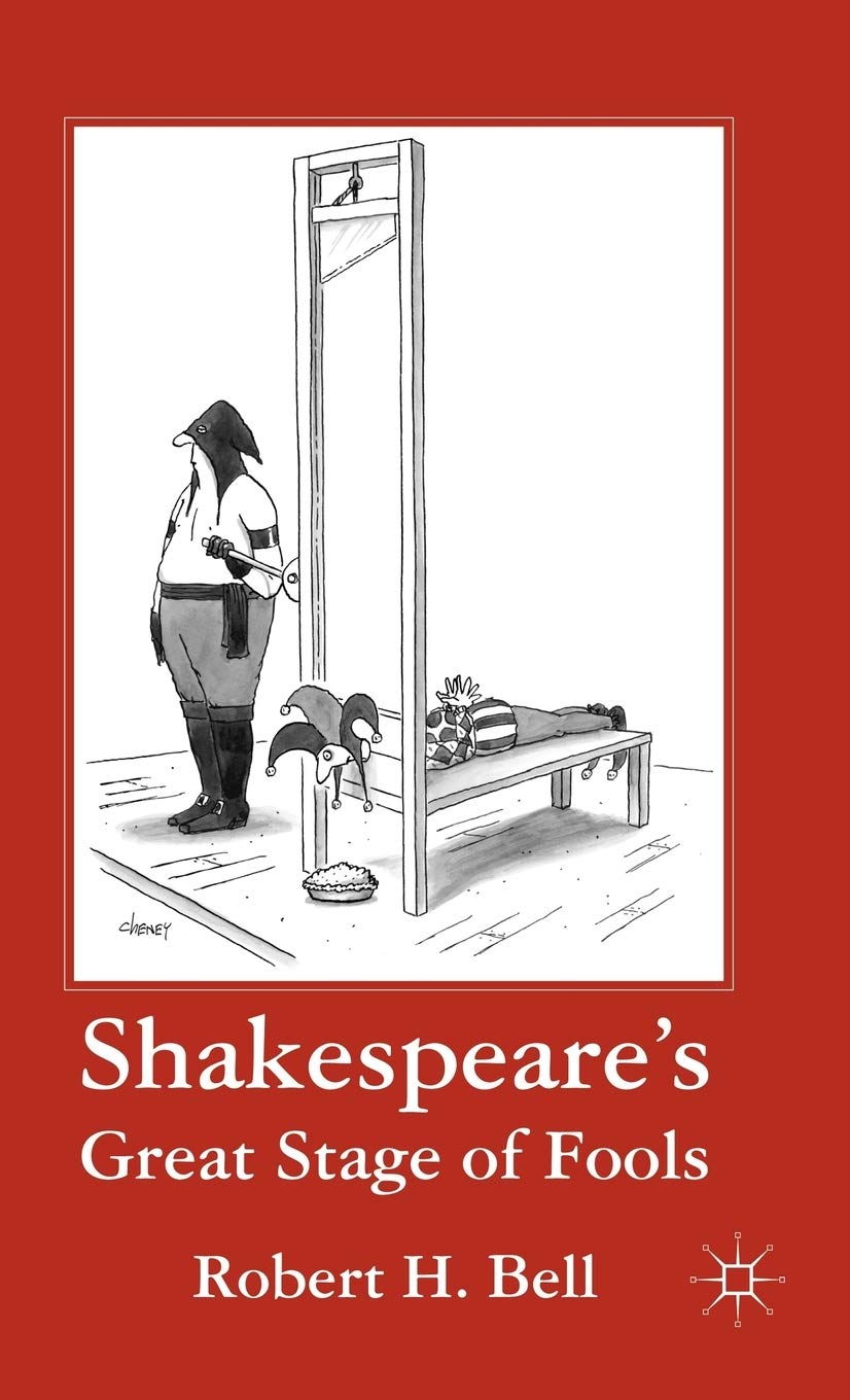 Shakespeare'S Great Stage Of Fools