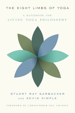 The Eight Limbs of Yoga: A Handbook for Living Yoga Philosophy,New
