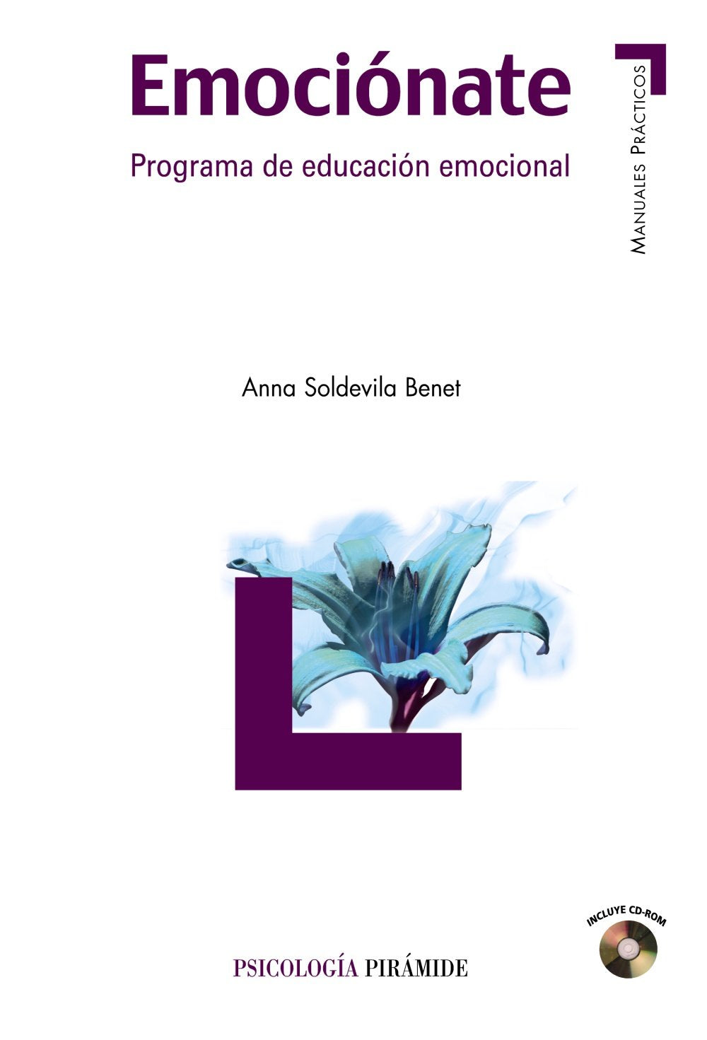 Emocinate: Programa De Educacin Emocional (Manuales Prcticos / Practical Manuals) (Spanish Edition),New