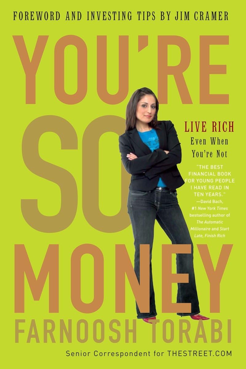 You're So Money: Live Rich, Even When You're Not,Used