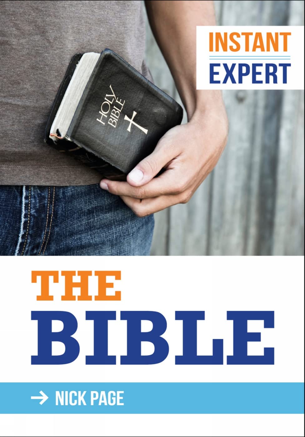 Instant Expert: The Bible,Used