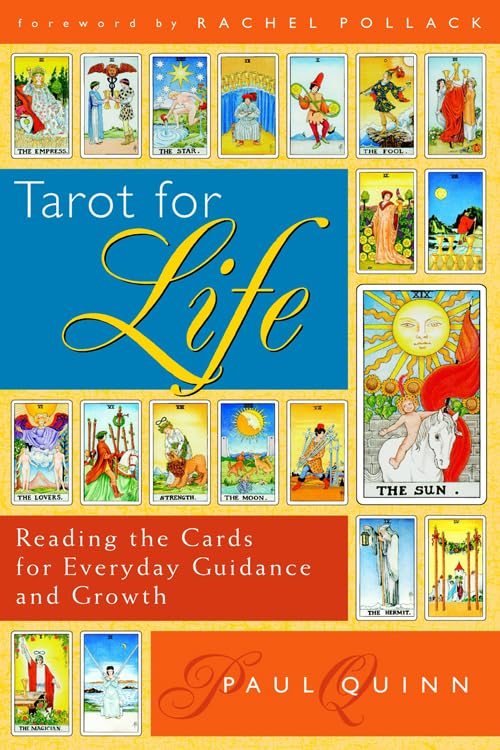 Tarot For Life: Reading The Cards For Everyday Guidance And Growth,Used